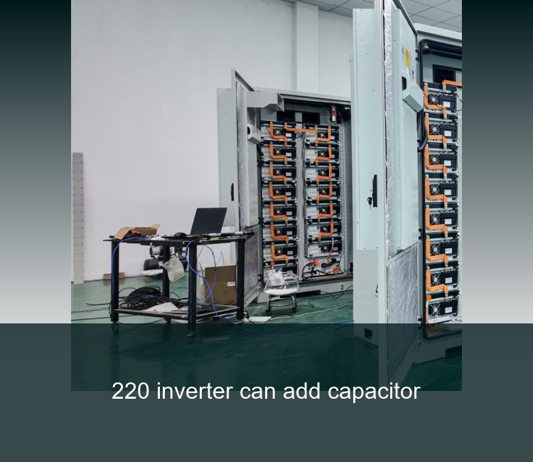 220 inverter can add capacitor