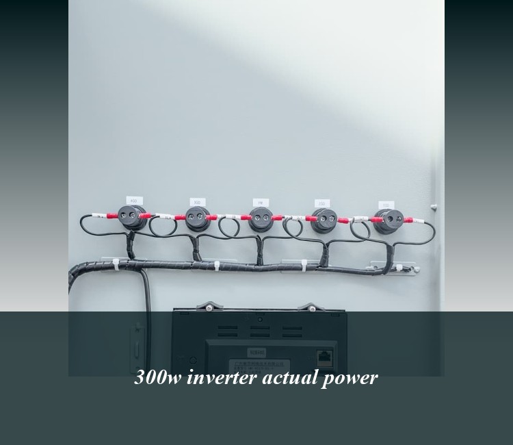 300w inverter actual power