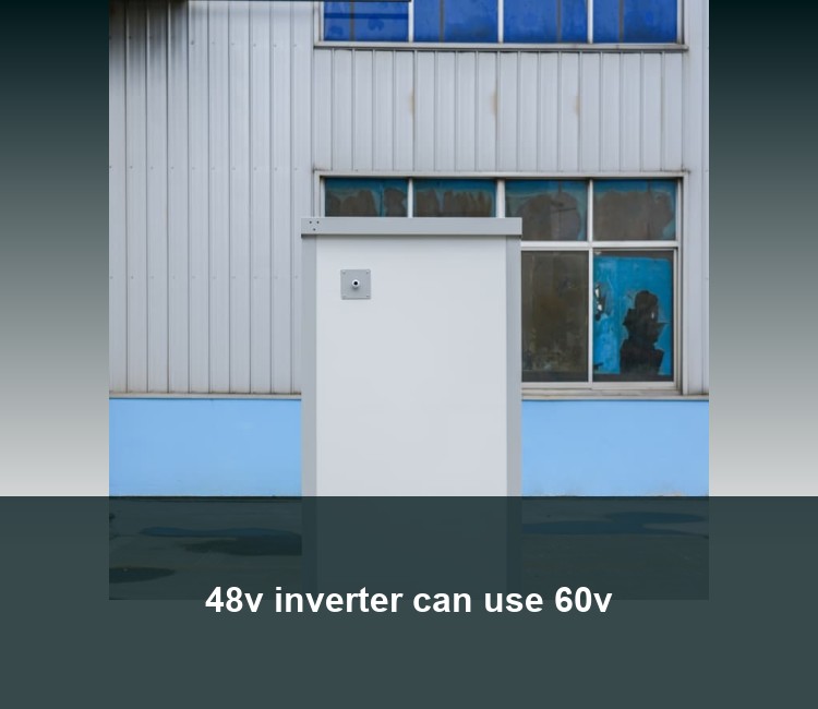 48v inverter can use 60v