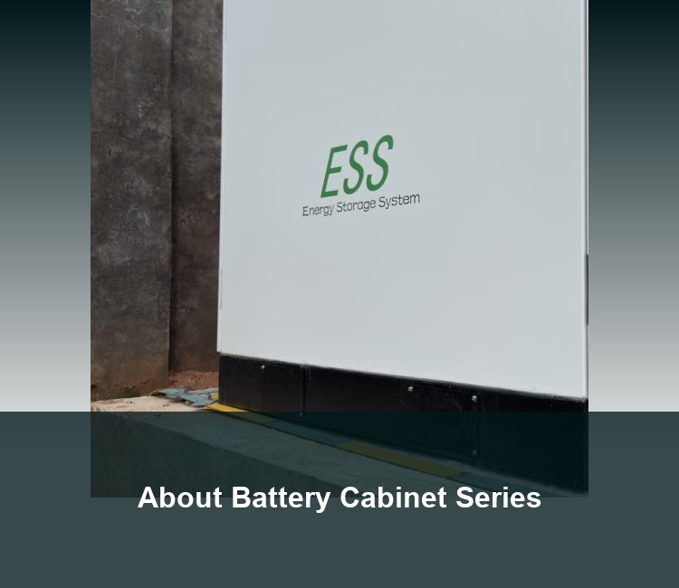 About Battery Cabinet Series