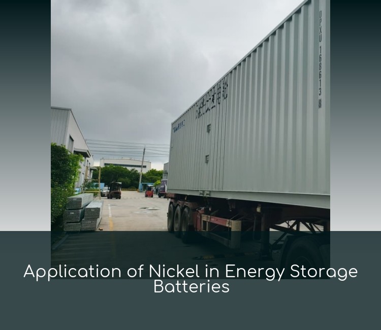 Application of Nickel in Energy Storage Batteries