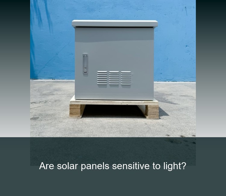 Are solar panels sensitive to light?