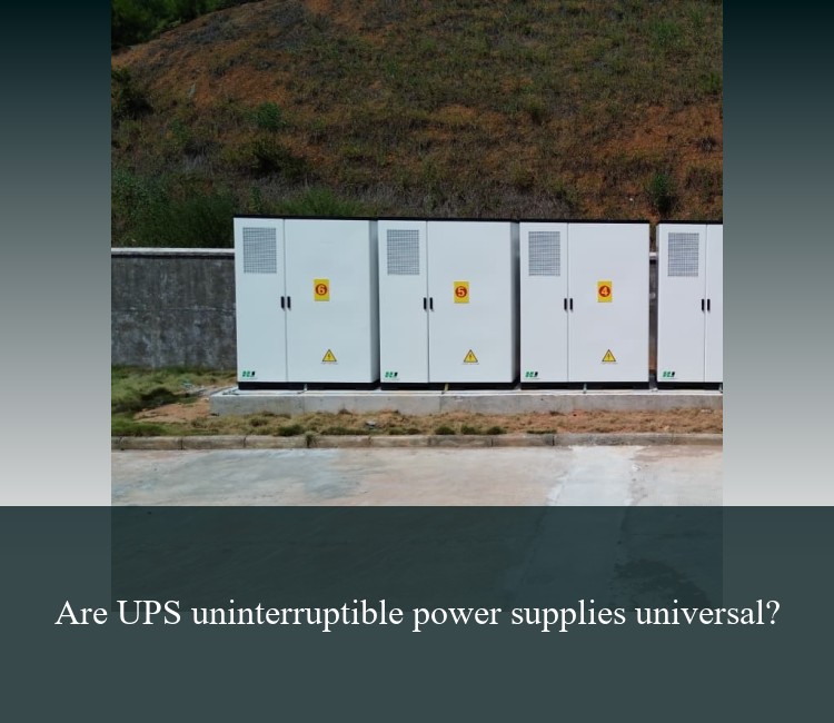 Are UPS uninterruptible power supplies universal?