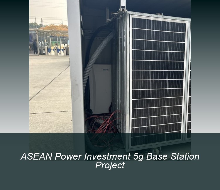 ASEAN Power Investment 5g Base Station Project