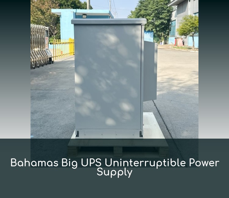 Bahamas Big UPS Uninterruptible Power Supply