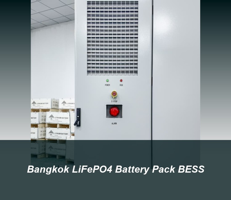 Bangkok LiFePO4 Battery Pack BESS
