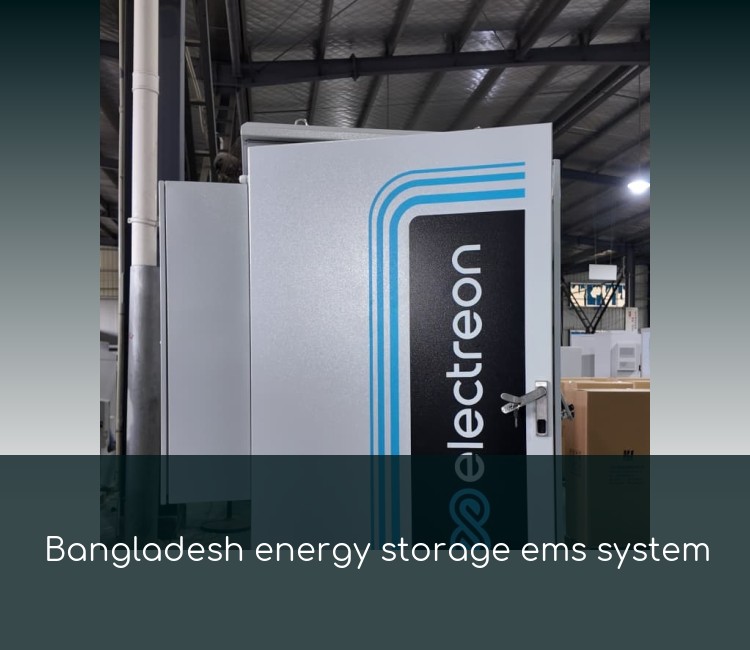 Bangladesh energy storage ems system
