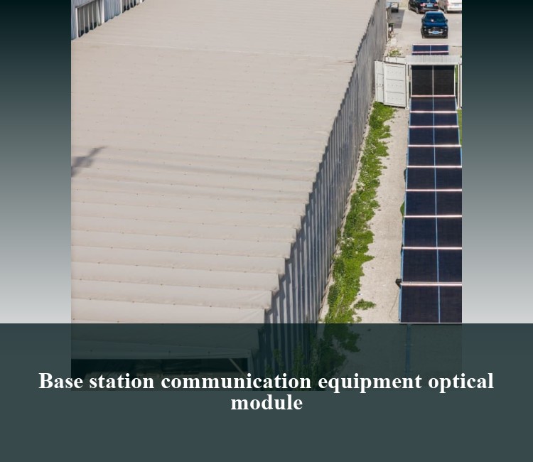 Base station communication equipment optical module