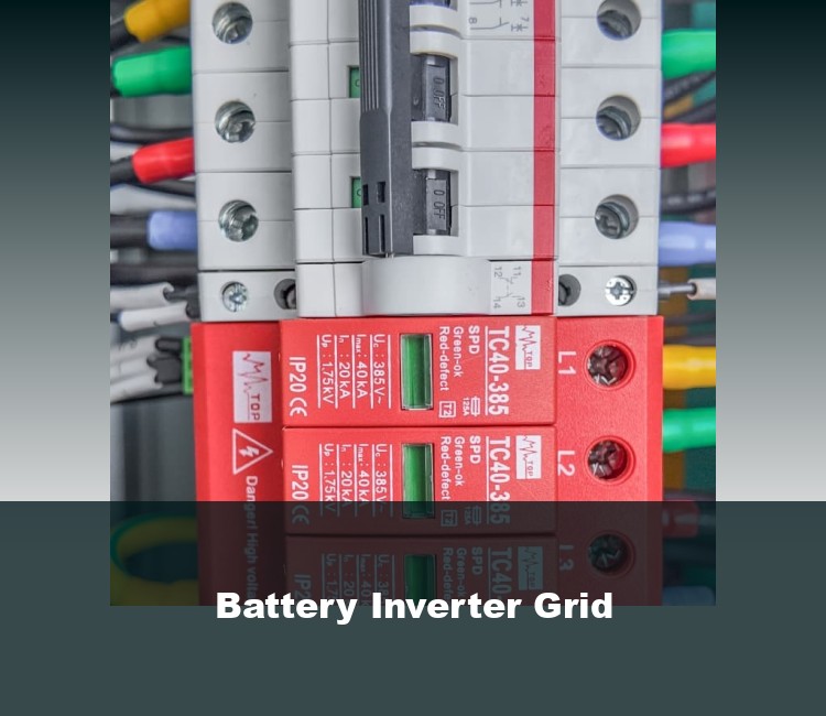 Battery Inverter Grid