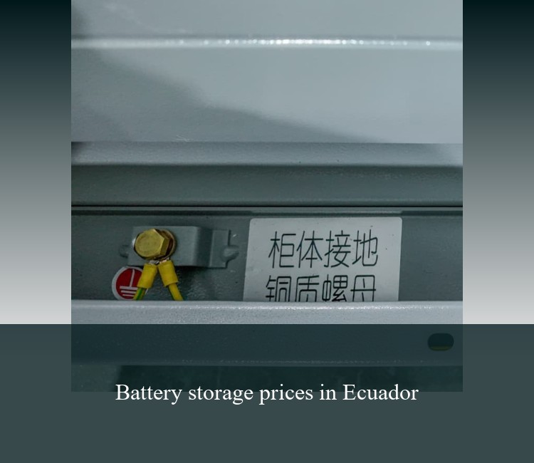 Battery storage prices in Ecuador