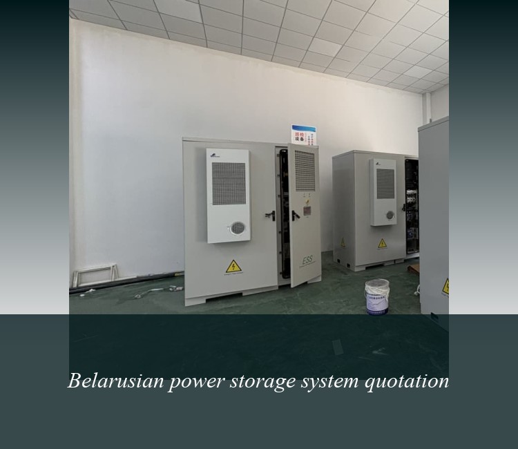 Belarusian power storage system quotation