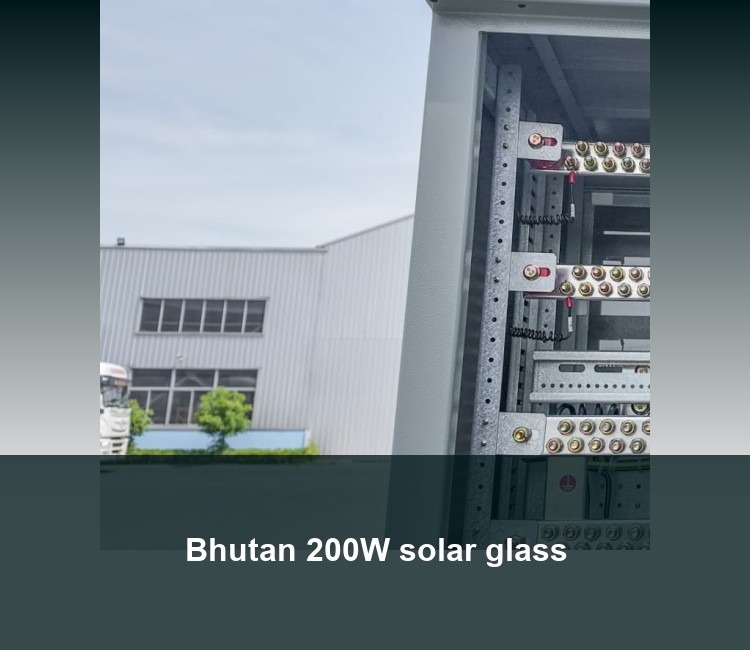 Bhutan 200W solar glass