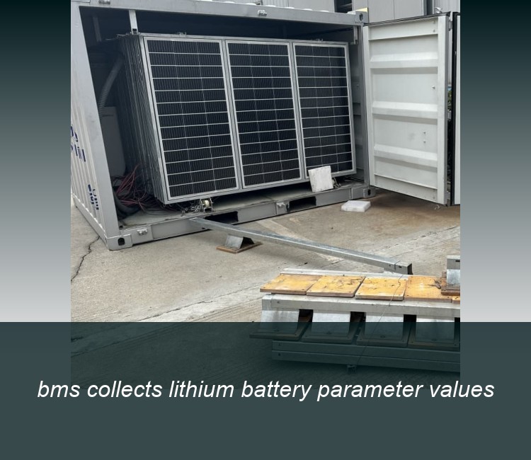 bms collects lithium battery parameter values