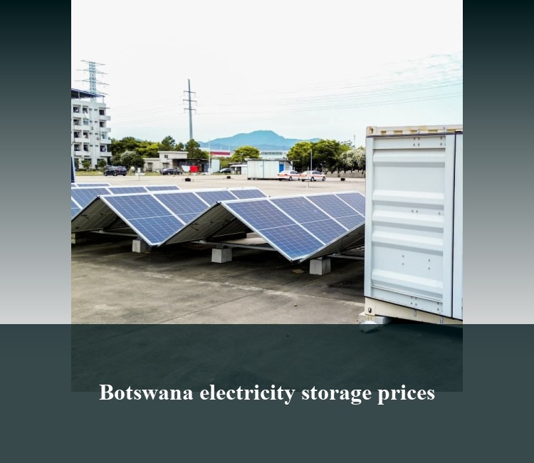 Botswana electricity storage prices