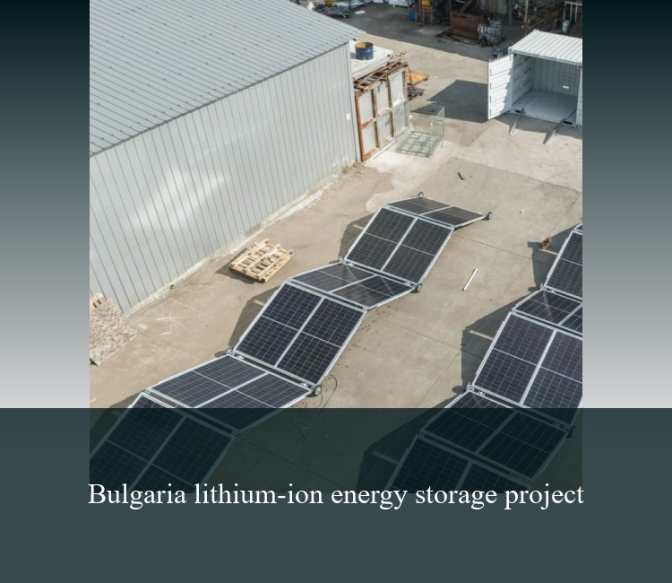 Bulgaria lithium-ion energy storage project