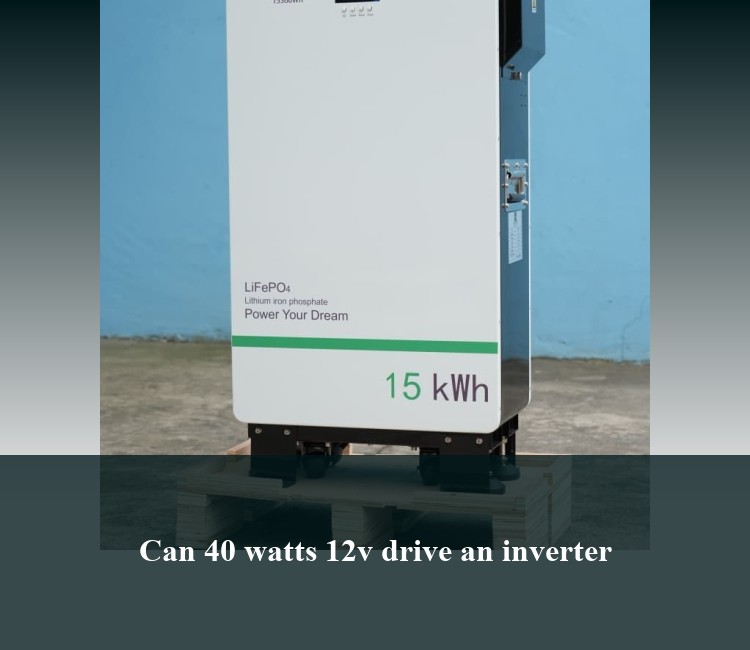 Can 40 watts 12v drive an inverter