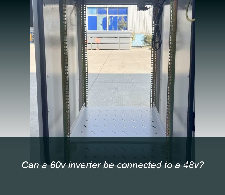 Can a 60v inverter be connected to a 48v?