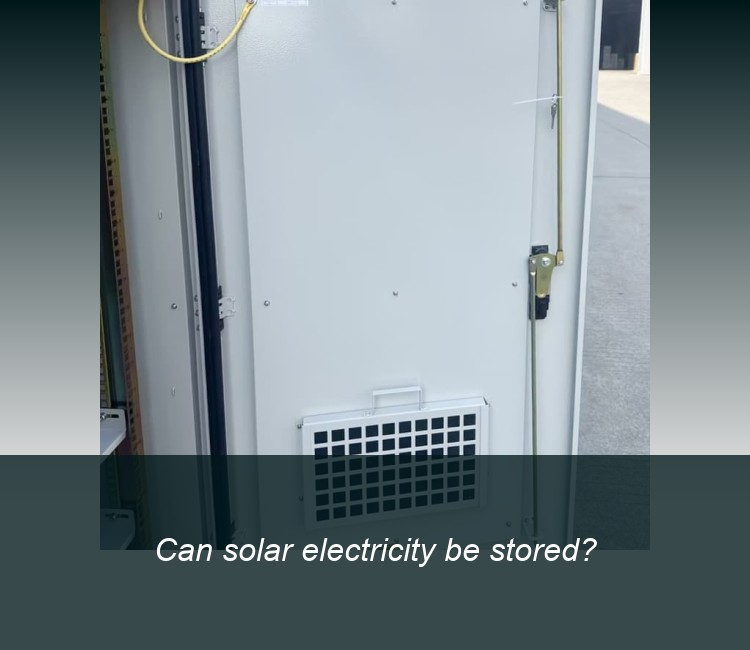 Can solar electricity be stored?