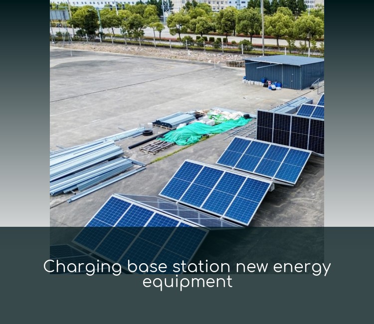 Charging base station new energy equipment