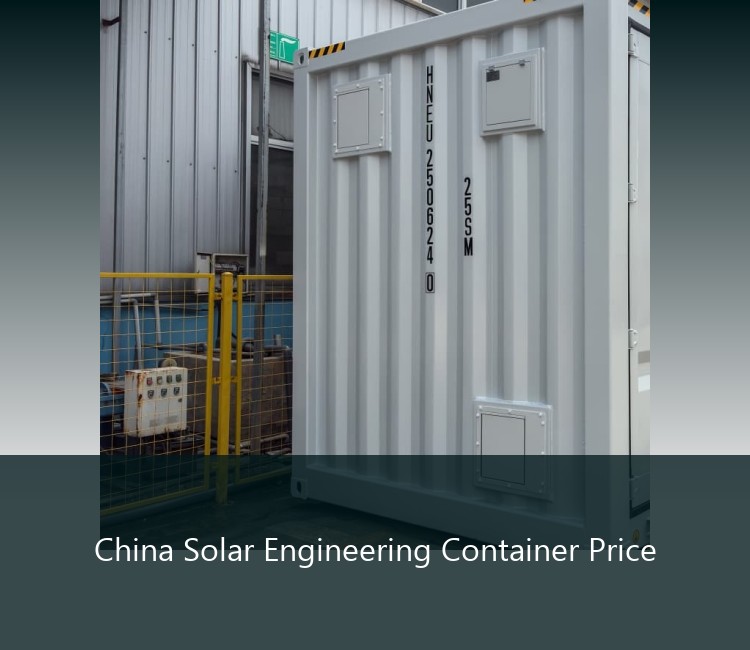 China Solar Engineering Container Price