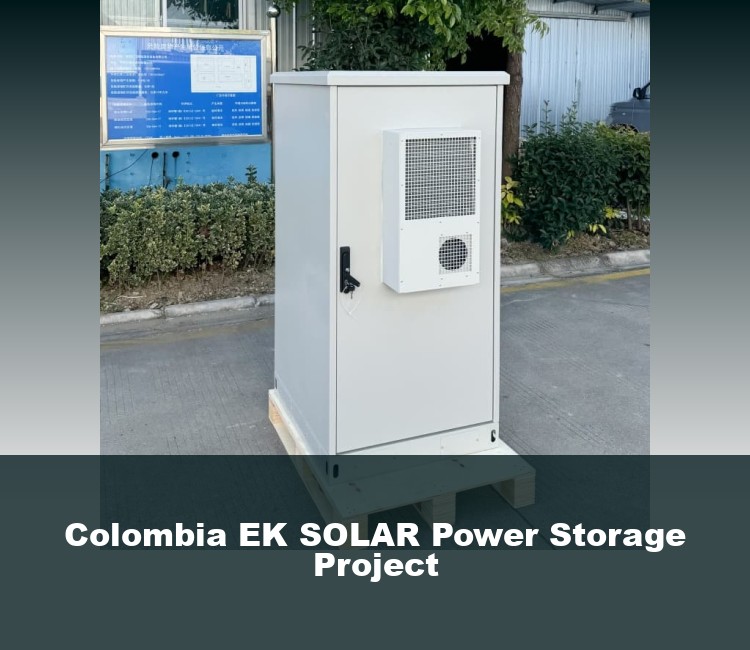 Colombia EK SOLAR Power Storage Project