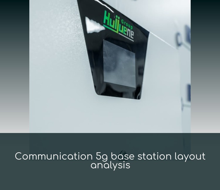 Communication 5g base station layout analysis