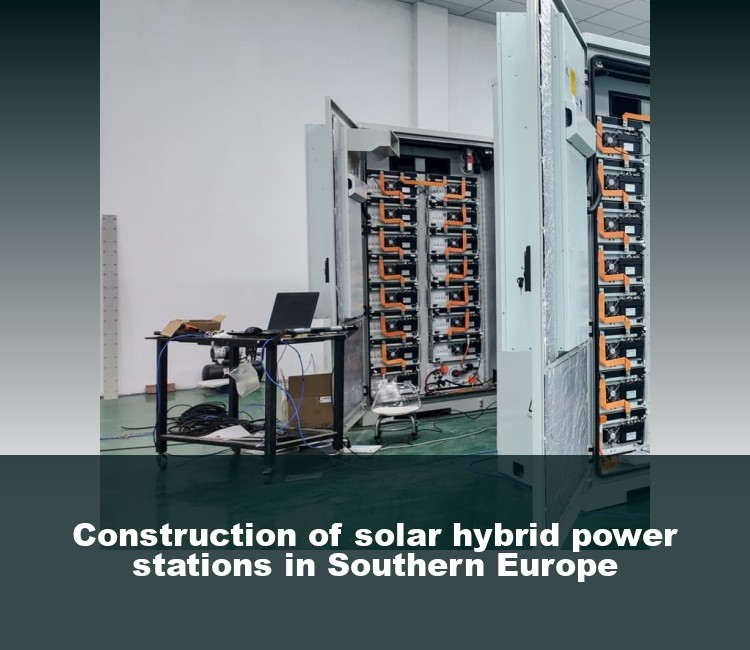 Construction of solar hybrid power stations in Southern Europe