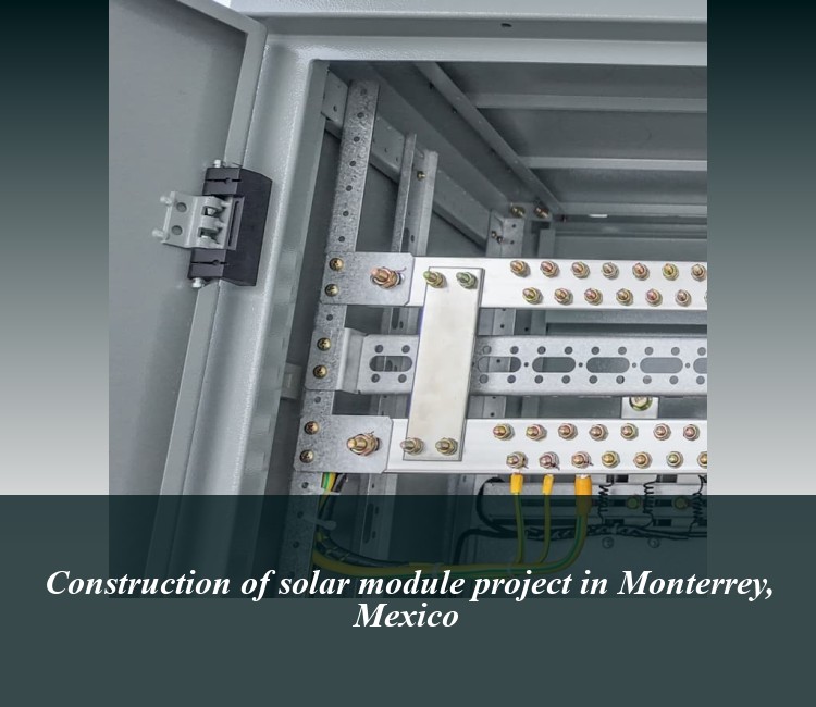 Construction of solar module project in Monterrey, Mexico