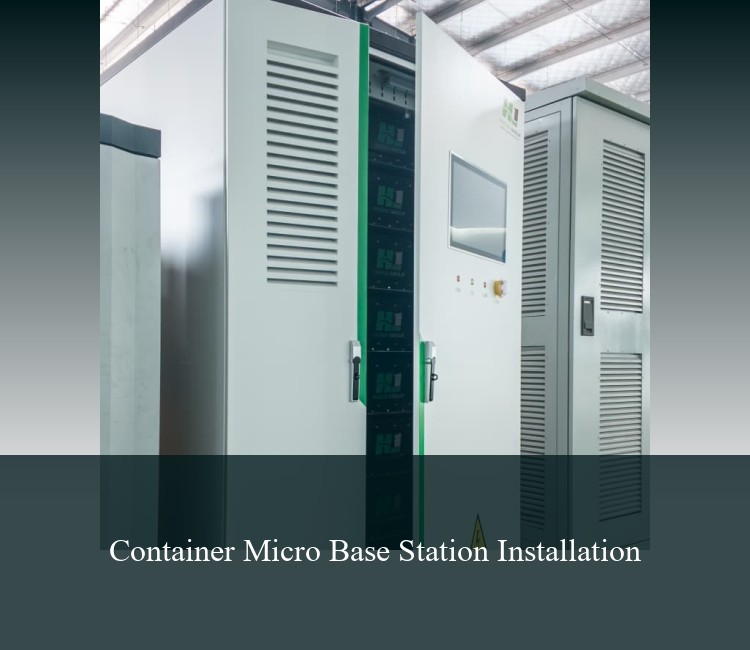 Container Micro Base Station Installation