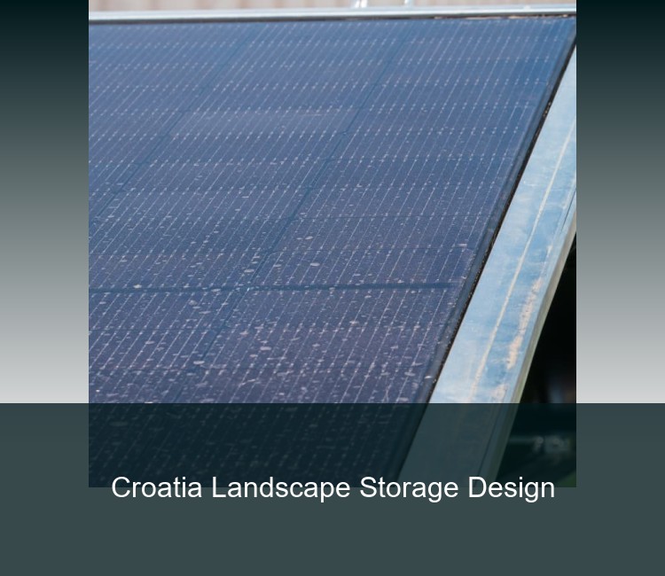 Croatia Landscape Storage Design