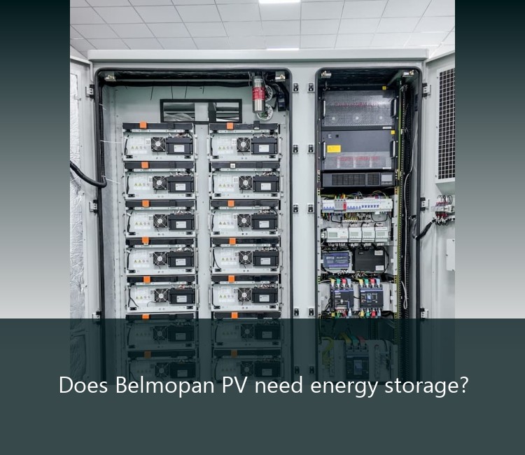 Does Belmopan PV need energy storage?