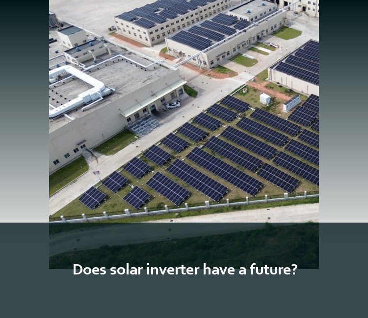 Does solar inverter have a future?