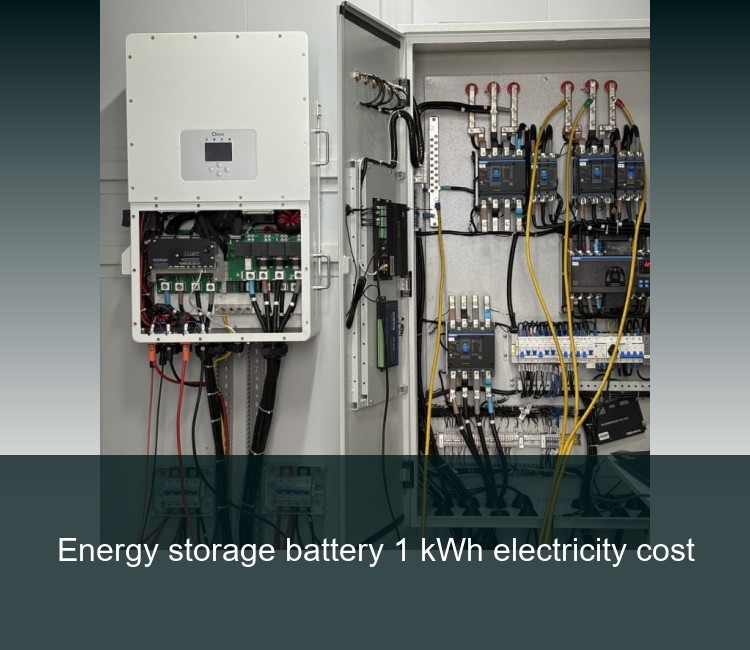 Energy storage battery 1 kWh electricity cost