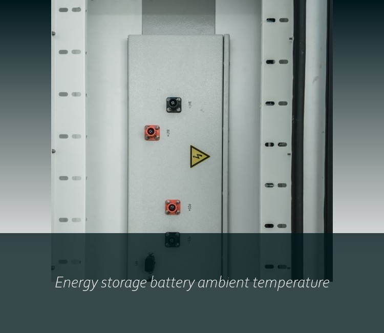 Energy storage battery ambient temperature