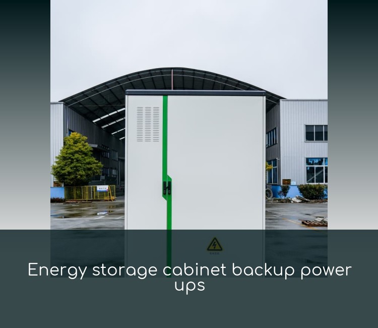 Energy storage cabinet backup power ups