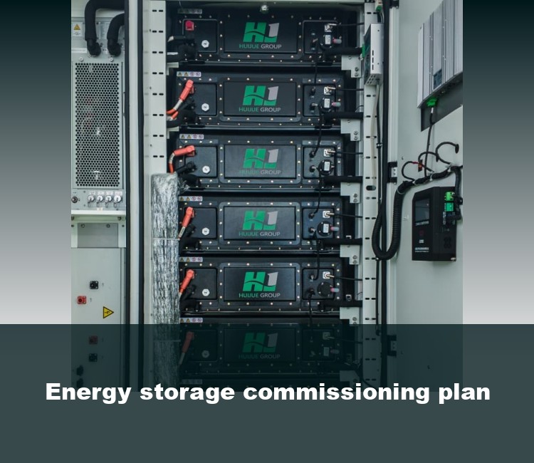 Energy storage commissioning plan