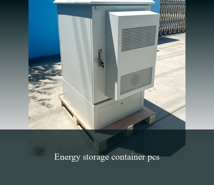 Energy storage container pcs