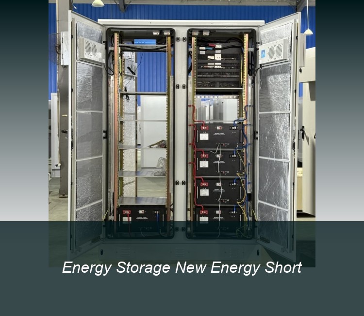 Energy Storage New Energy Short