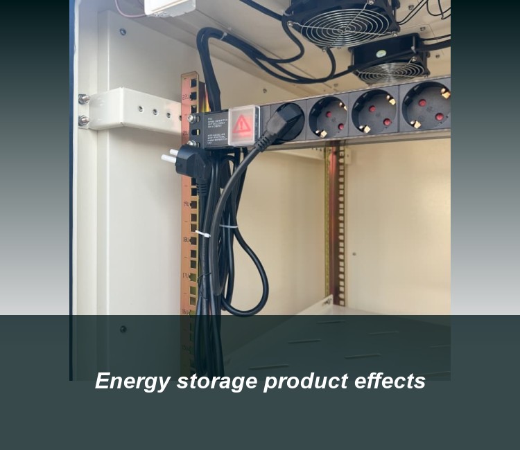 Energy storage product effects