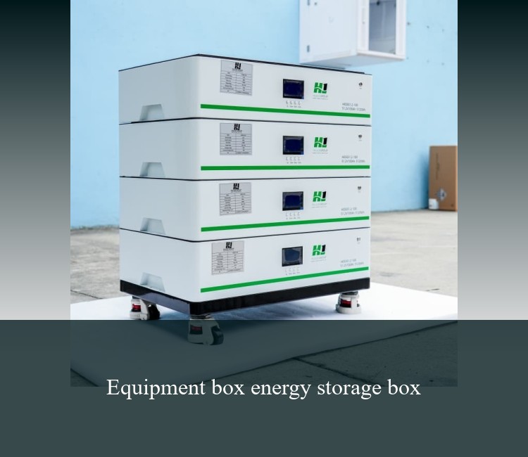 Equipment box energy storage box