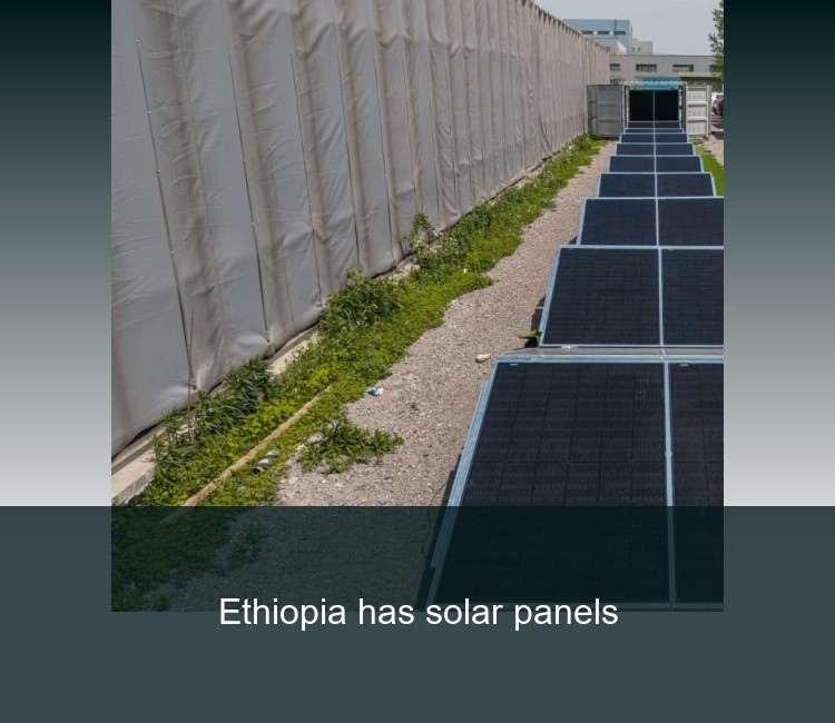 Ethiopia has solar panels