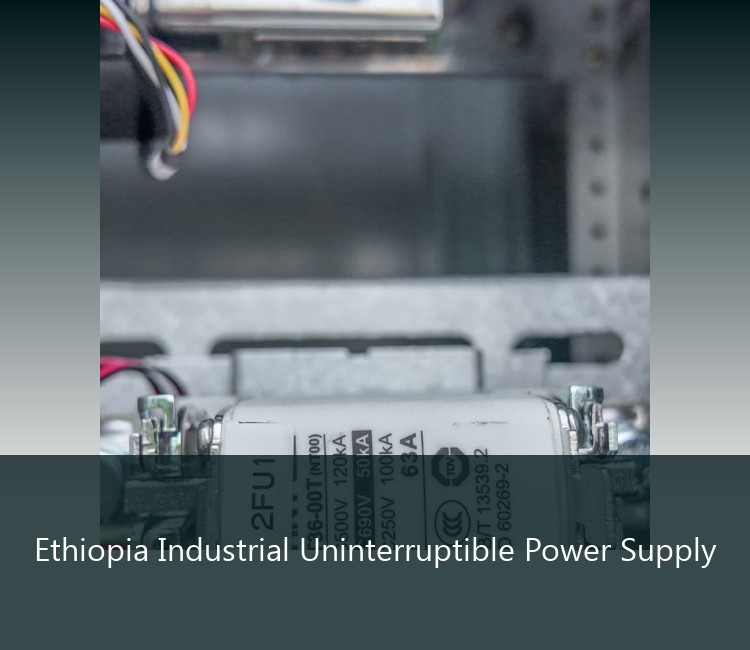 Ethiopia Industrial Uninterruptible Power Supply