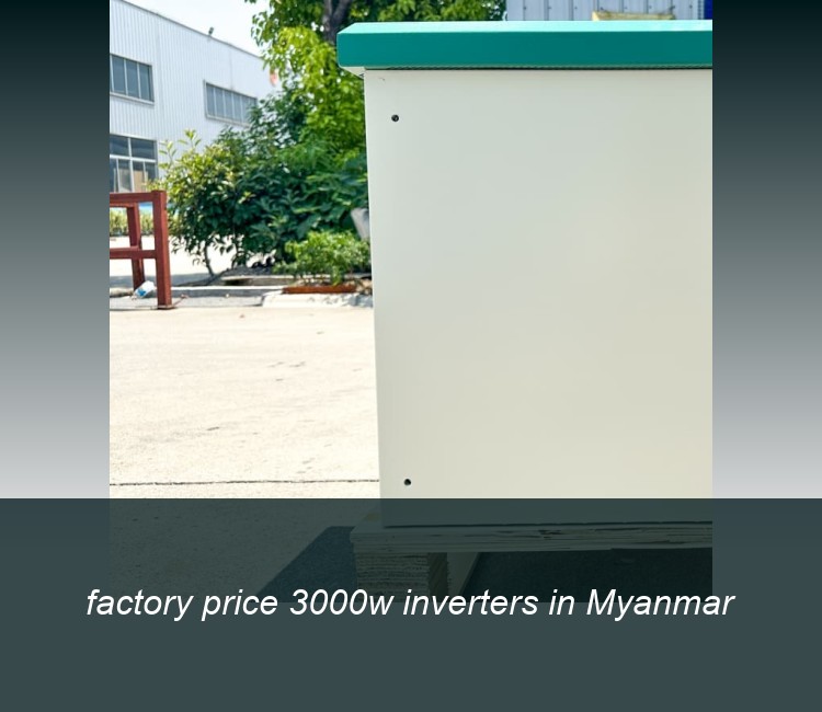 factory price 3000w inverters in Myanmar