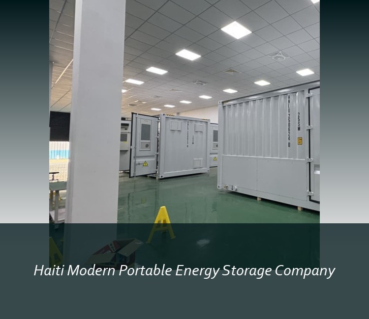 Haiti Modern Portable Energy Storage Company