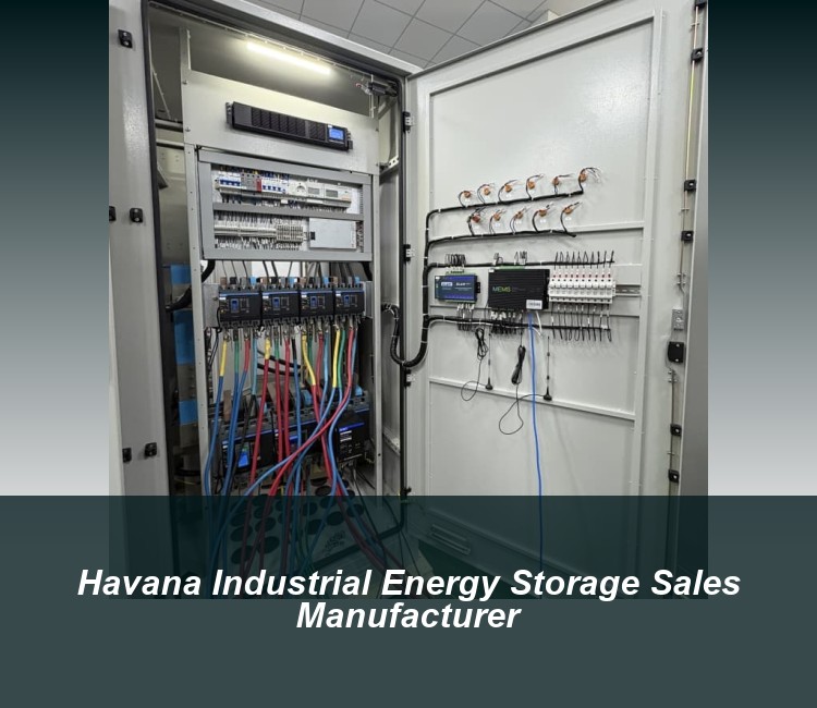 Havana Industrial Energy Storage Sales Manufacturer