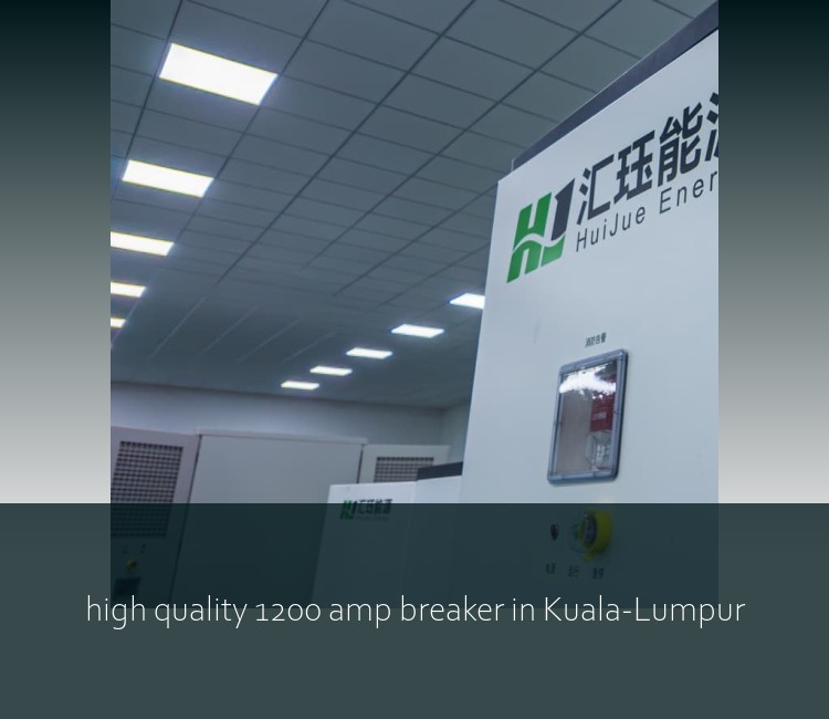high quality 1200 amp breaker in Kuala-Lumpur