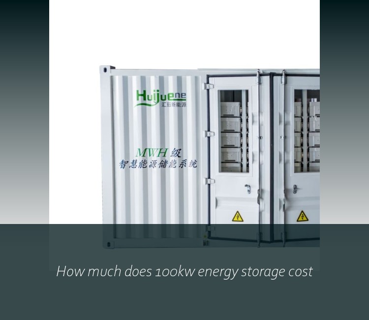 How much does 100kw energy storage cost