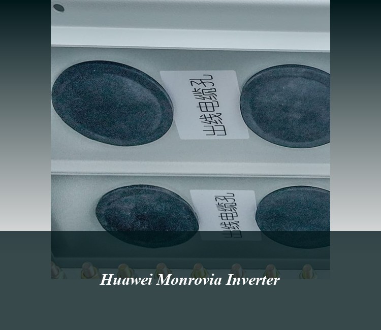 Huawei Monrovia Inverter