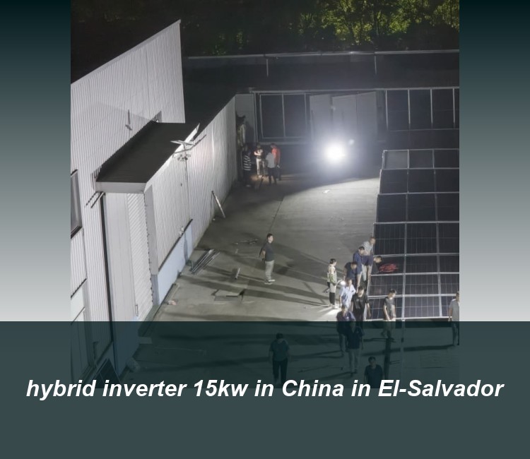 hybrid inverter 15kw in China in El-Salvador