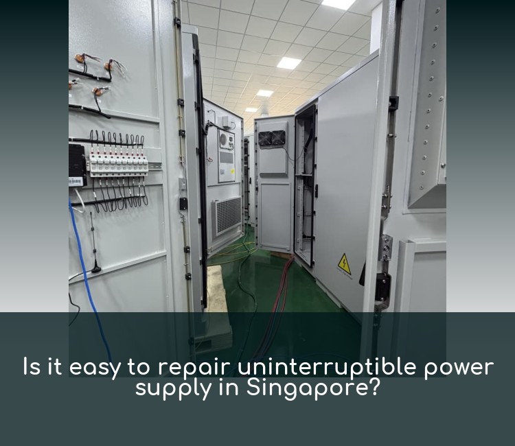 Is it easy to repair uninterruptible power supply in Singapore?